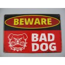 Blechschild, Reklameschild Beware Bad Dog, Lustiges...