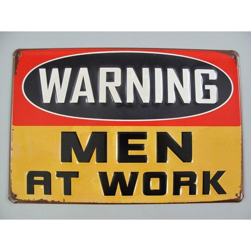 Blechschild, Reklameschild Warning Man at Work, Kneipen Schild, 20x30 cm