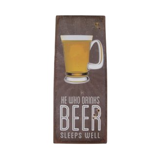 Blechschild, Reklameschild, Wandschild He Who Drinks Beer Sleeps Well 50x20 cm