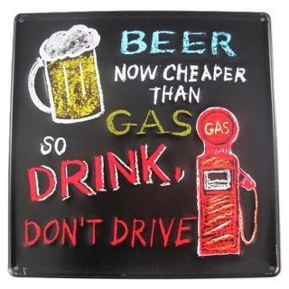 Blechschild, Reklameschild Beer cheaper than Gas, Kneipen Wandschild 30x30 cm