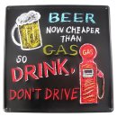 Blechschild, Reklameschild Beer cheaper than Gas, Kneipen...