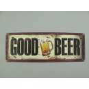 Blechschild, Reklameschild Good Beer, Kneipen Wandschild...