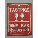 Blechschild, Reklameschild Tasting Wine Bar, Kneipen...