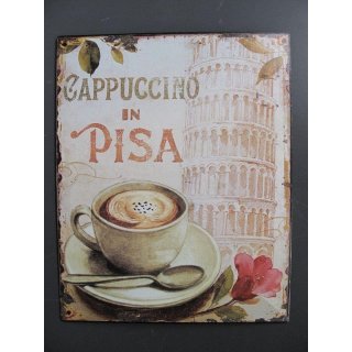 Blechschild, Reklameschild, Cappuccino in Pisa, Gastro...