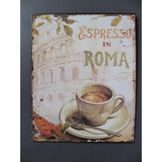 Blechschild, Reklameschild, Espresso in Roma, Gastro...