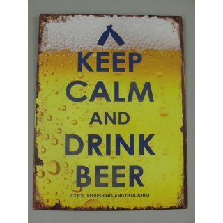 Blechschild, Reklameschild, Keep Calm and Drink Beer, Sprüche Wandschild 33x25 cm