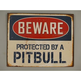 Blechschild, Reklameschild, Beware Pitbull, Kneipen Wandschild 20x25 cm