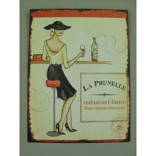 Blechschild, Reklameschild, La Prunelle Restaurant, Kneipen Wandschild 33x25 cm
