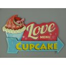 Blechschild, Reklameschild Love Menü Cupcake,...