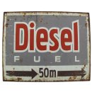 Blechschild, Reklameschild, Diesel Fuel 50 m, Auto,...