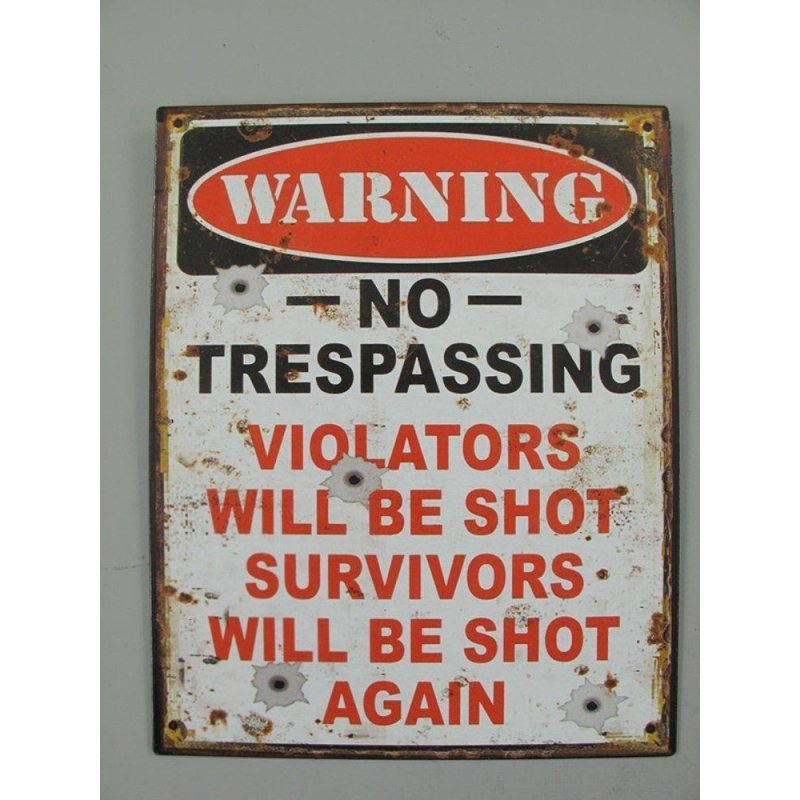 Blechschild, Reklameschild, Warning No Trespassing, Wandschild 25x20 cm