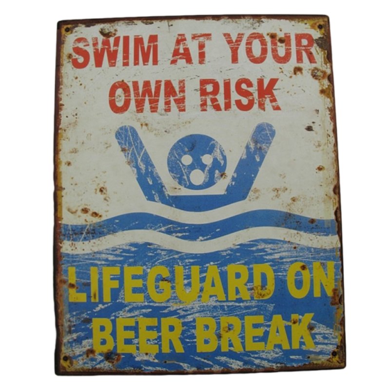 Blechschild, Reklameschild, Swim At Your Own Risk, Humor Wandschild 25x20 cm